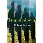 Tumbledown A Novel