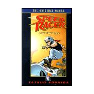 Speed Racer: The Original Manga - Volume One