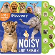 Discovery: Noisy Baby Animals!