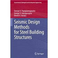 Seismic Design Methods for Steel Building Structures