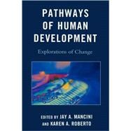 Pathways of Human Development Explorations of Change