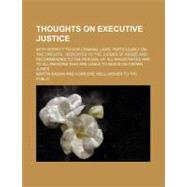 Thoughts on Executive Justice