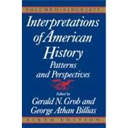 Interpretations of American History, 6th Ed, Vol. 2 Since 1877