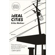 Ideal Cities : Poems
