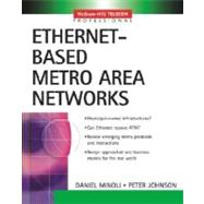 Ethernet-Based Metro Area Networks,9780071396868