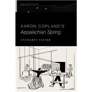 Aaron Copland's Appalachian Spring