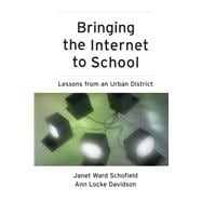 Bringing the Internet to School Lessons from an Urban District