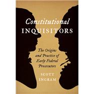 Constitutional Inquisitors