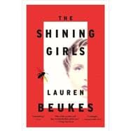 The Shining Girls A Novel