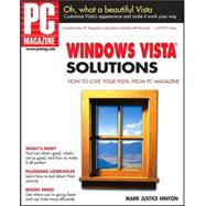 PC Magazine<sup>®</sup> Windows<sup>®</sup> Vista<sup><small>TM</small></sup> Solutions