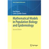Mathematical Models in Population Biology and Epidemiology