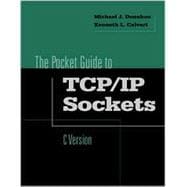 Pocket Guide to TCP/IP Sockets : C Version