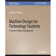 Machine Design for Technology Students
