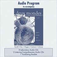 Audio CD Program  to accompany Deux mondes: A Communicative Approach