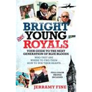 Bright Young Royals