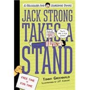 Jack Strong Takes a Stand