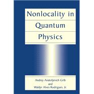 Nonlocality in Quantum Physics