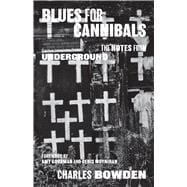 Blues for Cannibals