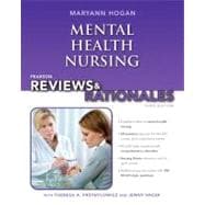 Pearson Reviews & Rationales Mental Health Nursing with Nursing Reviews & Rationales