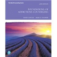 Foundations of Addictions Counseling plus MyLab Counseling with Pearson eText -- Access Card Package