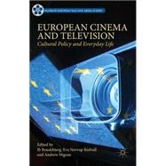 European Cinema and Television Cultural Policy and Everyday Life