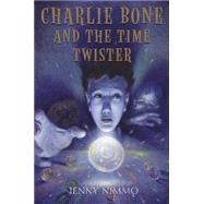 Children of the Red King #2: Charlie Bone and the Time Twister The Time Twister