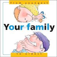 Your Family