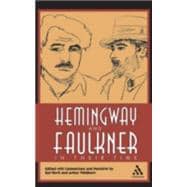 Hemingway And Faulkner In Their Time