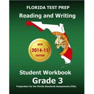 Florida Test Prep Reading and Writing, Grade 3