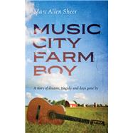 Music City Farm Boy