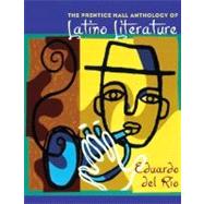 The Pearson Anthology of Latino Literature