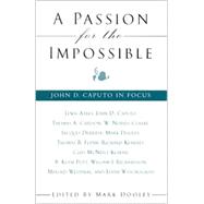 A Passion for the Impossible