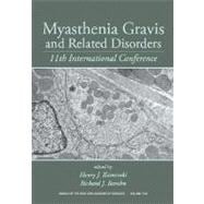 Myasthenia Gravis and Related Disorders 11th International Conference, Volume 1022