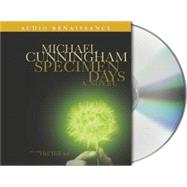 Specimen Days A Novel