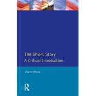 The Short Story: A Critical Introduction