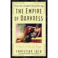 The Empire of Darkness A Novel of Ancient Egypt