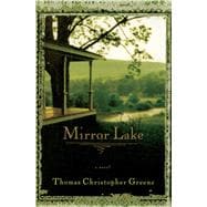 Mirror Lake A Novel