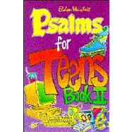 Psalms for Teens, Book I