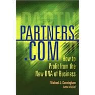 Partners.com How To Profit From The New Dna Of Business