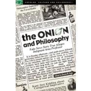 The Onion and Philosophy Fake News Story True Alleges Indignant Area Professor