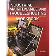 Industrial Maintenance and Troubleshooting Workbook (Item #3687)