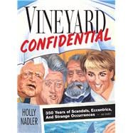 Vineyard Confidential,9780892726875