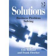 Solutions: Business Problem Solving
