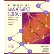 Introduction to Management Science: Quantitative Approaches to Decision Making