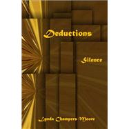 Deductions: Silence