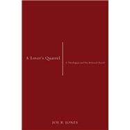 A Lover’s Quarrel