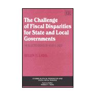 The Challenge of Fiscal Disparities for State and Local Governments: The Selected Essays of Helen F. Ladd