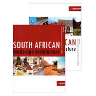 South African Landscape Architecture A Compendium / A Reader