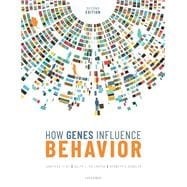How Genes Influence Behavior 2e