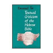 Textual Criticism of the Hebrew Bible